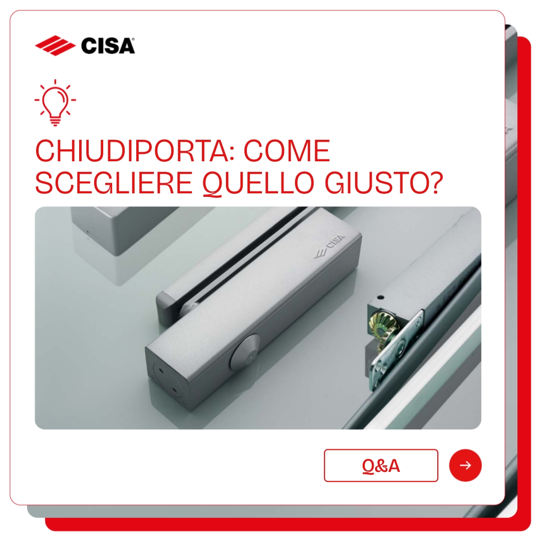Come scegliere il chiudiporta giusto